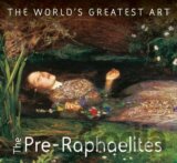 The Pre-Raphaelites