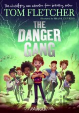 The Danger Gang