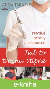 Teď to trochu štípne
