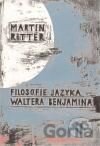 Filosofie jazyka Waltera Benjamina