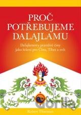 Proč potřebujeme Dalajlamu