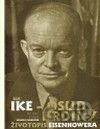 Ike - Osud hrdiny