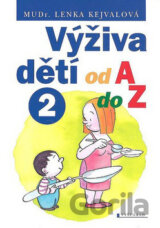 Výživa dětí od A do Z (2)