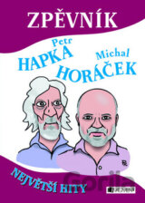Zpěvník Petr Hapka a Michal Horáček