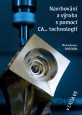 Navrhování a výroba s pomocí CA.. technologií