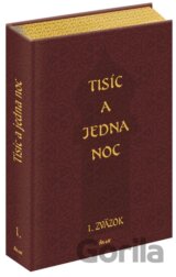 Tisíc a jedna noc - 1. zväzok
