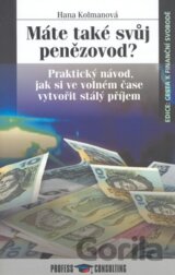 Máte také svůj penězovod?