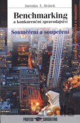 Benchmarking a konkurenční zpravodajství