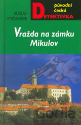 Vražda na zámku Mikulov