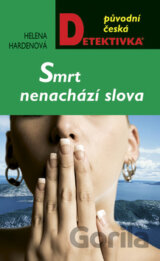 Smrt nenachází slova