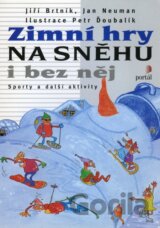 Zimní hry na sněhu i bez něj