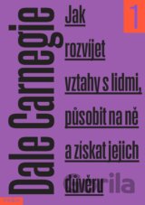 Jak rozvíjet vztahy s lidmi, působit na ně a získat jejich důvěru