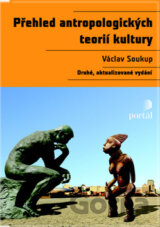 Přehled antropologických teorií kultury