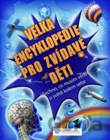 Velká encyklopedie pro zvídavé děti