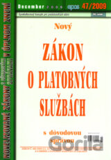 Nový zákon o platobných službách 47/2009