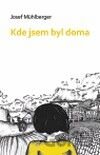 Kde jsem byl doma