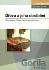 Dřevo a jeho obrábění