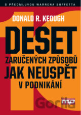 Deset zaručených způsobů jak neuspět v podnikání