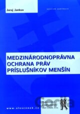 Medzinárodnoprávna ochrana práv príslušníkov menšín