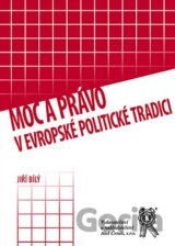 Moc a právo v evropské politické tradici