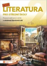 Nová literatura pro 2. ročník SŠ - pracovní sešit