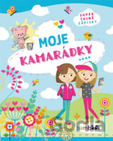 Moje kamarádky - Super tajné zápisky