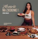 Zdravie na zjedenie!