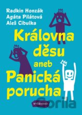 Královna děsu aneb Panická porucha