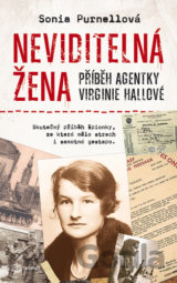 Neviditelná žena: Příběh agentky Virginie Hallové