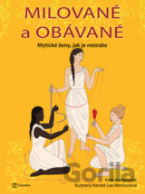 Milované a obávané