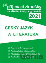 Tvoje přijímací zkoušky 2021 na střední školy a gymnázia: Český jazyk a literatura