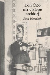 Don Čičo má v klopě orchidej