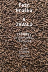 V závalu