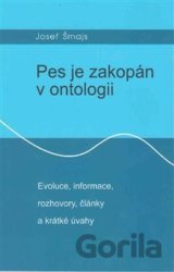 Pes je zakopán v ontologii