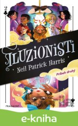 Iluzionisti: Príbeh druhý