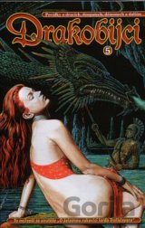 Drakobijci 5