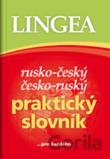 Rusko-český, česko-ruský praktický slovník ...pro každého