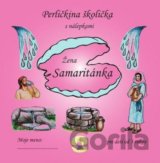 Perličkina školička - Žena Samaritánka