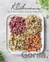 Klíčkovanie - Malý sprievodca veľkými premenami