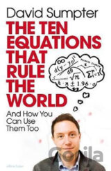 The Ten Equations that Rule the World