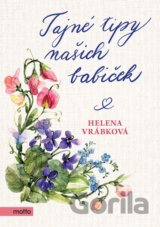 Tajné tipy našich babiček