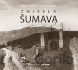 Zmizelá Šumava 3