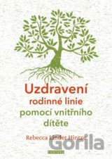 Uzdravení rodinné linie pomocí vnitřního dítěte