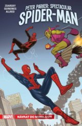 Peter Parker - Spectacular Spider-Man 3: Návrat do minulosti