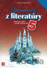 Pomocník z literatúry 5 pre 5. ročník základných škôl (pracovný zošit)