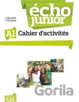 Écho Junior A1: Cahier d'exercices
