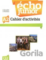 Écho Junior A2: Cahier d'Exercices