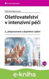 Ošetřovatelství v intenzivní péči