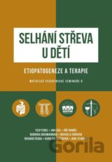 Selhání střeva u dětí / Etiopatogeneze a terapie