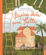 Báječná škola pana Scotta